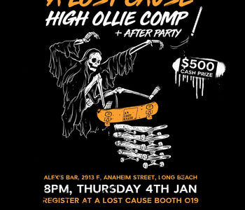 A Lost Cause High Ollie Comp