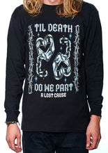 Load image into Gallery viewer, Til Death Long Sleeve Tee
